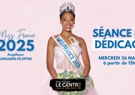 Miss France 2025 Séance De Dédicaces Saint Grégoire Le Centre