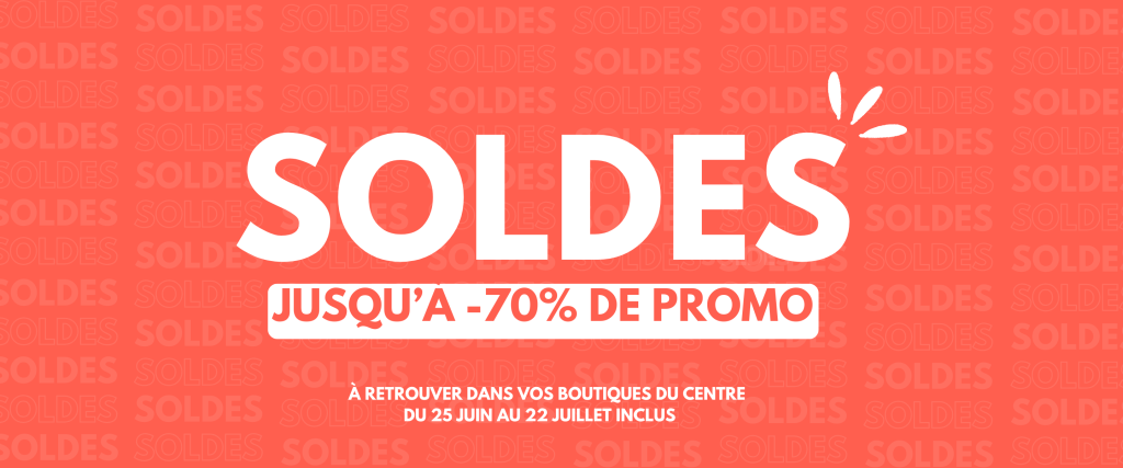 Soldes D'Été à Saint Grégoire Le Centre – Du 25 Juin Au 22 Juillet