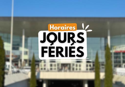 Horaires Jours Fériés